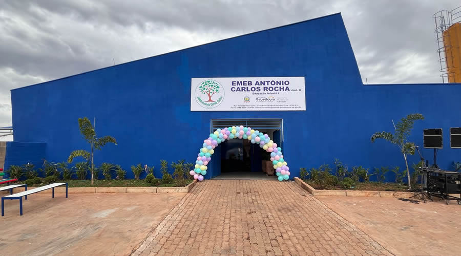 Prefeitura realizou inauguração da EMEB Antonio Carlos Rocha "Rochinha" unidade II